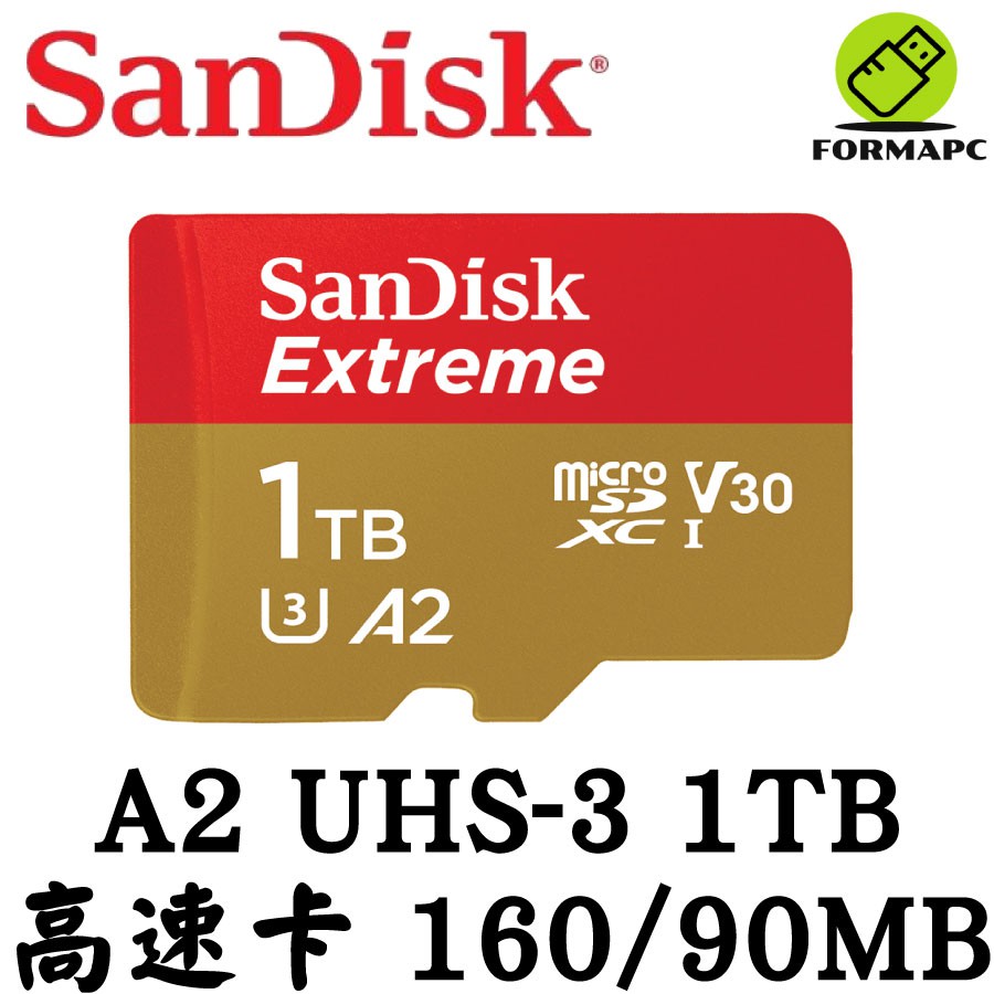 SanDisk Extreme MicroSD SDXC 1T 1TB A2 U3 TF 160MB 高速記憶卡