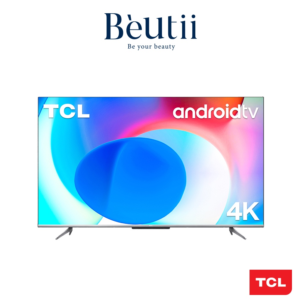 TCL 50-75吋 P725系列 4K高畫質智慧連網液晶顯示器(含簡易安裝) Beutii